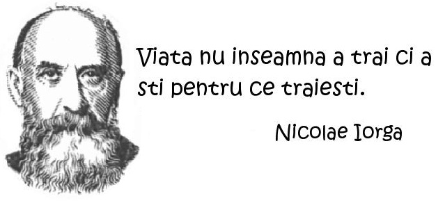 Citata viata - Nicolae Iorga